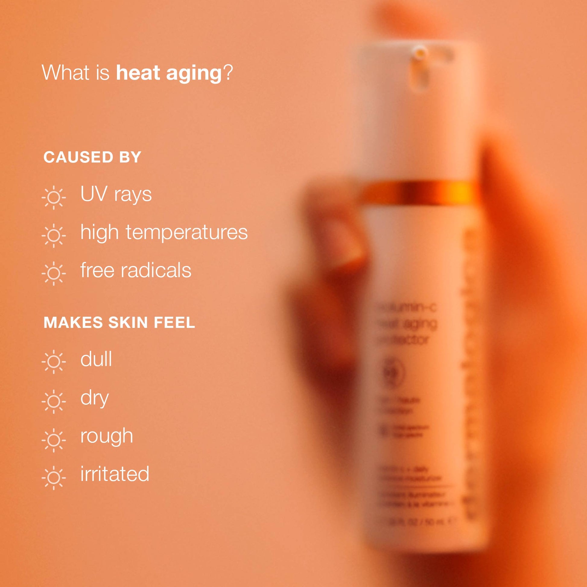 biolumin-c heat aging protector spf50 what is heat aging?